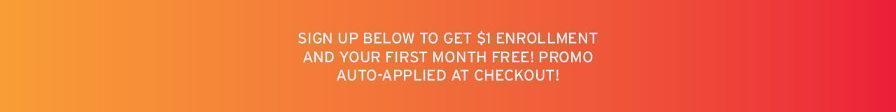 Offer extended! Join for $1 down & get 1 Month Free!